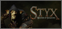 Styx: Master of Shadows